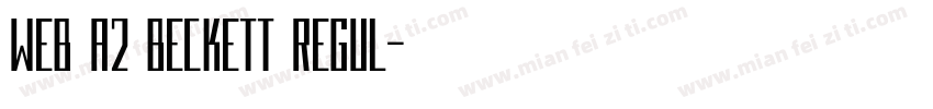WEB A2 Beckett Regul字体转换